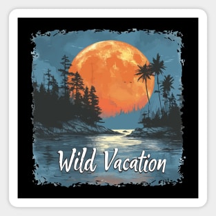 Outdoors - Wild Vacation (White Lettering) Magnet